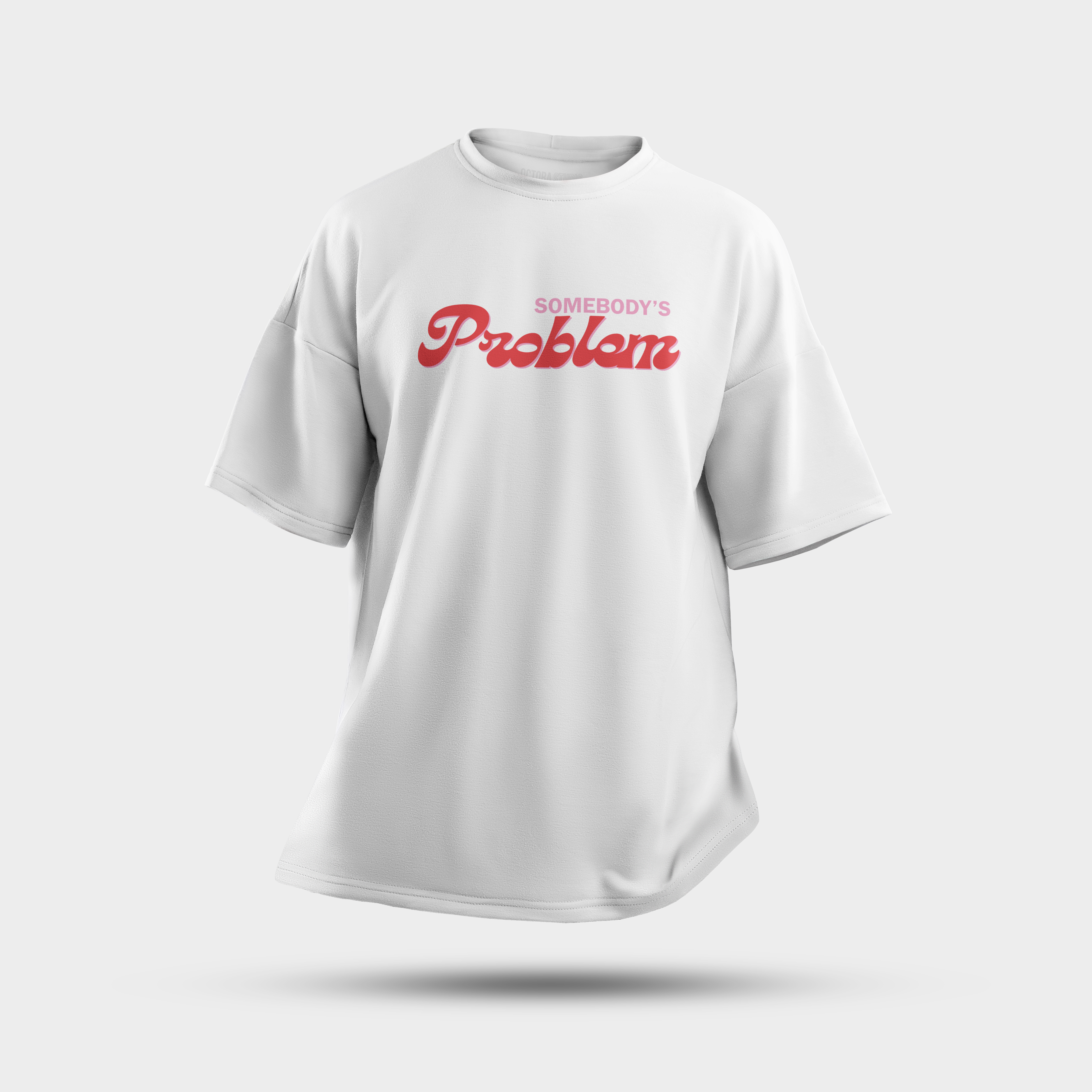 Octora Oversized Printed Couple T-Shirt Set – “Somebody / Somebody’s Problem” Edition | 100% Cotton Heavyweight (240–260 GSM)