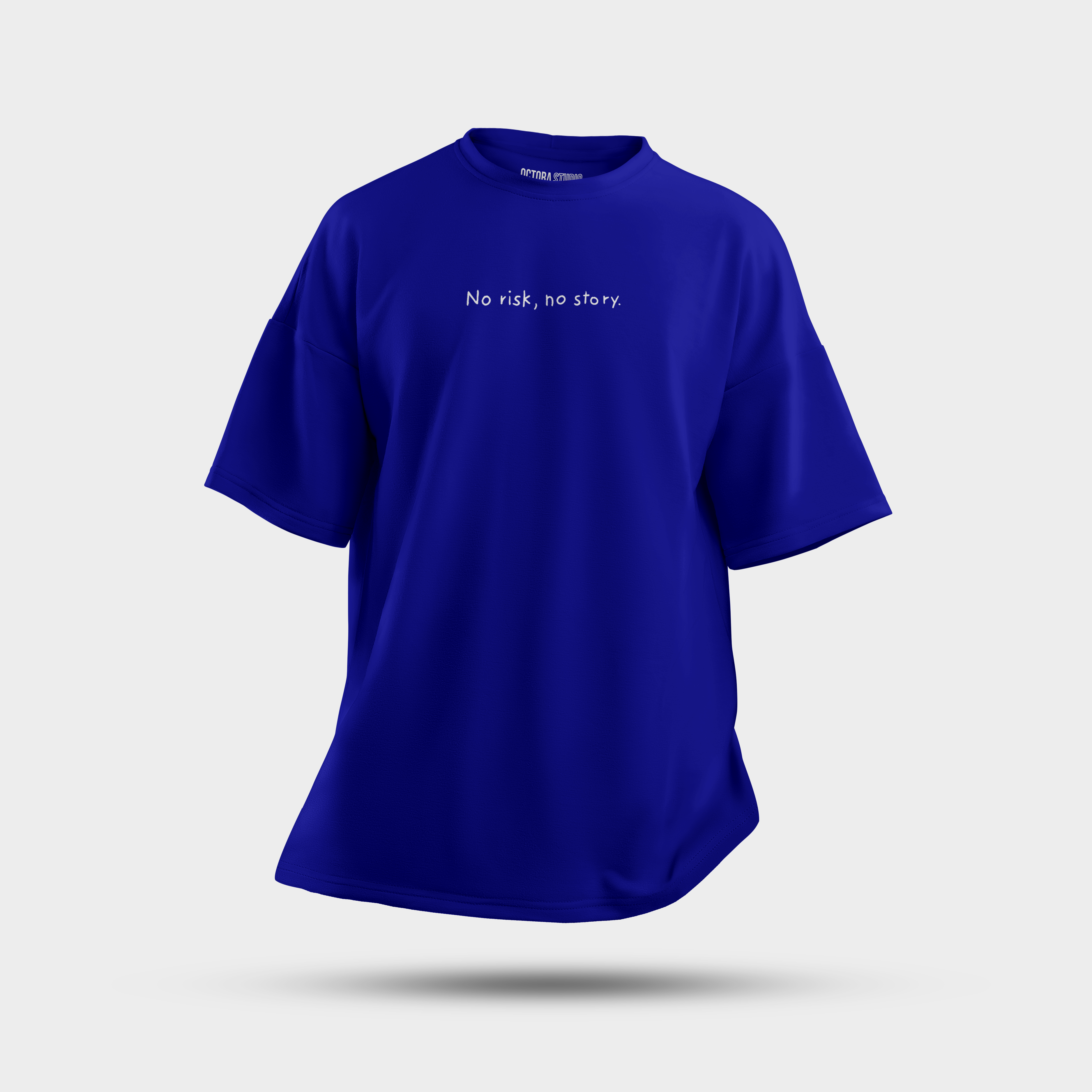 No Risk No Story Oversized T-Shirt – Minimal Motivational Quote Tee | Premium 240 GSM Cotton